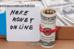 En Çok Satılan E-Ticaret Ürünleri