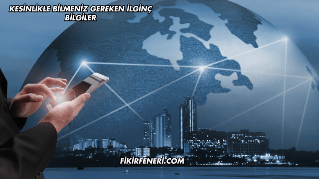 Kesinlikle Bilmeniz Gereken İlginç Bilgiler