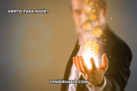 Kripto Para Nedir?