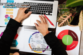 Şirket Yönetimi Sırasında Dikkat Edilmesi Gerekenler