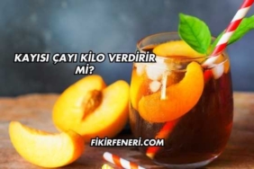 Kayısı Çayı Kilo Verdirir mi?